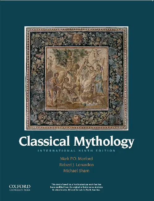 Classical Mythology by Mark Morford, .