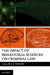 The Impact of Behavioral Sciences on Criminal Law by Nita Farahany