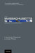 The Massachusetts State Constitution by Lawrence M. Friedman, Lynnea Thody