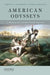 American Odysseys: A History of Colonial North America by Timothy J. Shannon, David N. Gellman