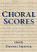 Choral Scores by Dennis Shrock