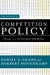 The Making of Competition Policy: Legal and Economic Sources by Daniel A. Crane, Herbert Hovenkamp