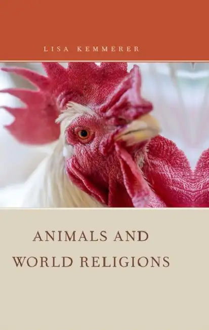 Animals and World Religions by Lisa Kemmerer