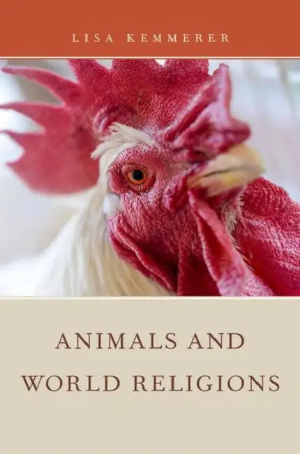 Animals and World Religions by Lisa Kemmerer