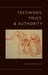 Testimony, Trust, and Authority by Benjamin McMyler