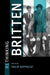 Rethinking Britten by Philip Rupprecht