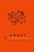 Angst: Origins of Anxiety and Depression by Jeffrey P. Kahn