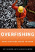 Overfishing: What Everyone Needs to Know(r) by Ray Hilborn