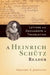 A Heinrich Schutz Reader: Letters and Documents in Translation by Gregory S. Johnston