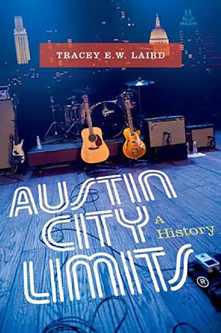 Austin City Limits : by Laird