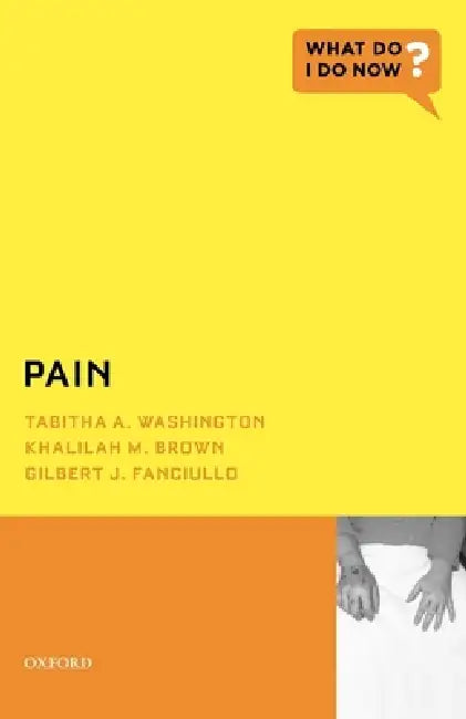 Pain by Tabitha A. Washington, Khalilah M. Brown, Gilbert J. Fanciullo