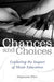 Chances and Choices: Exploring the Impact of Music Education by Stephanie Pitts