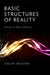Basic Structures of Reality: Essays in Meta-Physics by Colin McGinn