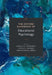The Oxford Handbook of Educational Psychology by Angela O'Donnell, Nicole C. Barnes, Johnmarshall Reeve