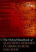 The Oxford Handbook of Qualitative Research in American Music Education by Colleen M. Conway