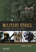 Military Ethics: An Introduction with Case Studies by Stephen Coleman