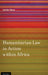 Humanitarian Law in Action Within Africa by Jennifer Moore