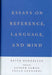 Essays on Reference, Language, and Mind by Keith Donnellan, Joseph Almog, Paolo Leonardi