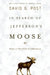 In Search of Jefferson's Moose: Notes on the State of Cyberspace by David G. Post