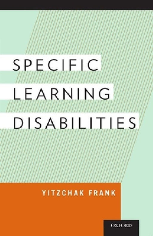 Specific Learning Disabilities by Yitzchak Frank