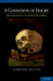 Condition of Doubt: The Meanings of Hypochondria by Catherine Francis Belling