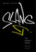 Slang: The People's Poetry by Michael Adams