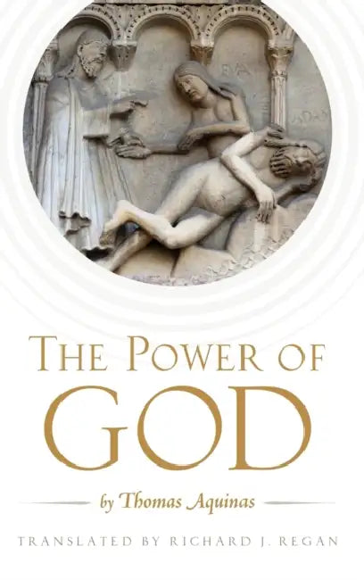 The Power of God by Richard J. Regan