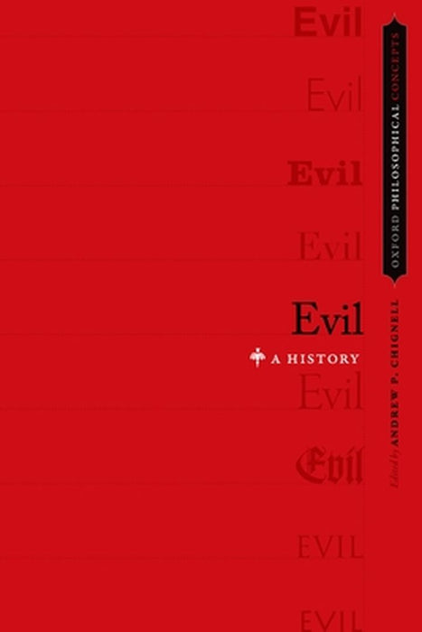 Evil by Andrew P. Chignell