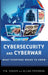 Cybersecurity and Cyberwar by P. W. Singer, Allan Friedman