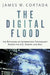 The Digital Flood : by Cortada James W.
