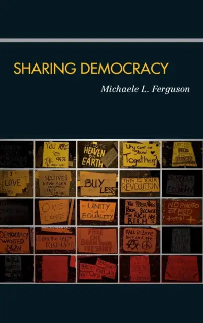 Sharing Democracy by Michaele L. Ferguson