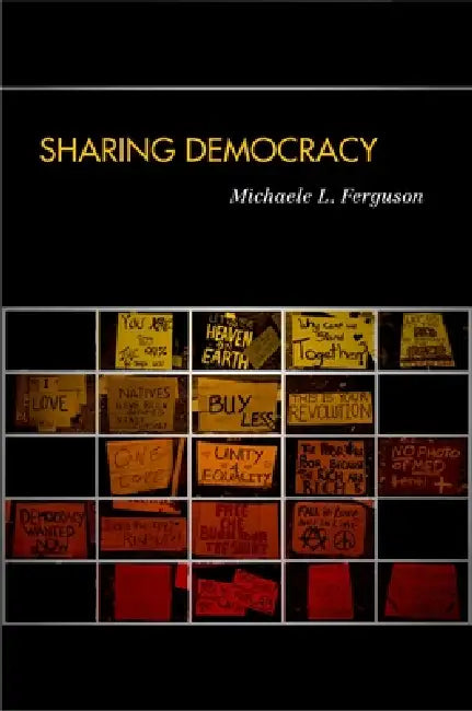 Sharing Democracy by Michaele L. Ferguson