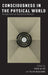 Consciousness in the Physical World: Perspectives on Russellian Monism by Torin Alter, Yujin Nagasawa