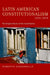 Latin American Constitutionalism,1810-2010: The Engine Room of the Constitution by Roberto Gargarella