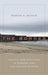 The Border: Policy and Politics in Europe and the United States by Martin A. Schain