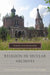 Religion in Secular Archives: Soviet Atheism and Historical Knowledge by Sonja Luehrmann