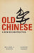 Old Chinese by William H. Baxter, Laurent Sagart