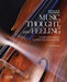 Music, Thought, and Feeling: Understanding the Psychology of Music by William Forde Thompson
