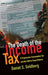 The Death of the Income Tax: A Progressive Consumption Tax and the Path to Fiscal Reform by Daniel S. Goldberg
