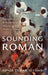 Sounding Roman: Representation and Performing Identity in Western Turkey by Sonia Tamar Seeman