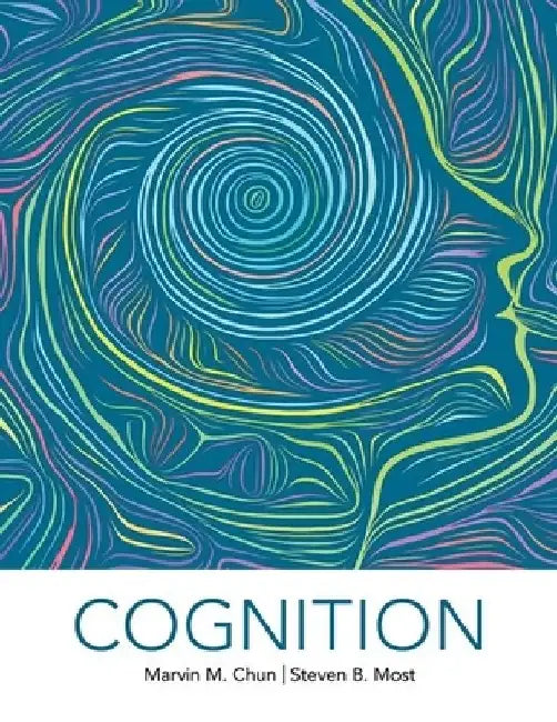 Cognition by Marvin Chun