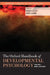 The Oxford Handbook of Developmental Psychology, Vol. 1: Body and Mind by Philip David Zelazo