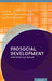 Prosocial Development: A Multidimensional Approach by Laura M. Padilla-Walker, Gustavo Carlo