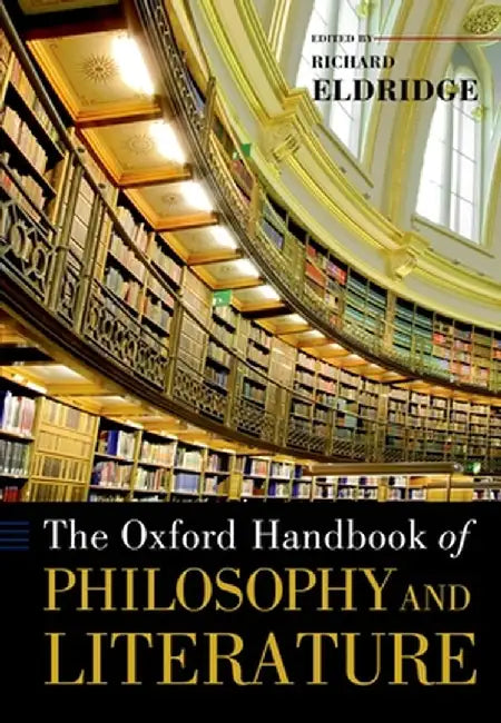 Oxford Handbook Of Philosophy & Literature by No Author