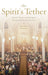 The Spirit's Tether: Family, Work, and Religion Among American Catholics by Mary Ellen Konieczny