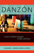 Danzon: Circum-Carribean Dialogues in Music and Dance by Alejandro L. Madrid, Robin D. Moore