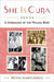 She Is Cuba: A Genealogy of the Mulata Body by Melissa Blanco Borelli