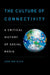 The Culture of Connectivity: A Critical History of Social Media by Josae Van Dijck, Jose Van Dijck, Jos Van Dijck