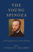 The Young Spinoza: A Metaphysician in the Making by Yitzhak Y. Melamed