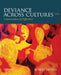 Deviance Across Cultures: Constructions of Difference by Robert Heiner